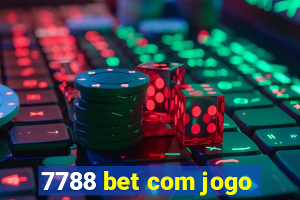 7788 bet com jogo